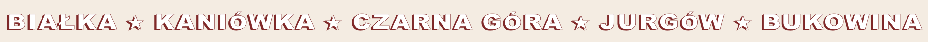 BIAŁKA TATRZAŃSKA - CZARNA GÓRA - BUKOWINA
